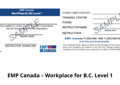 EMP Canada – Workplace for B.C. Level 1, Mainland Safety, First Aid Training Services, Surrey, BC
